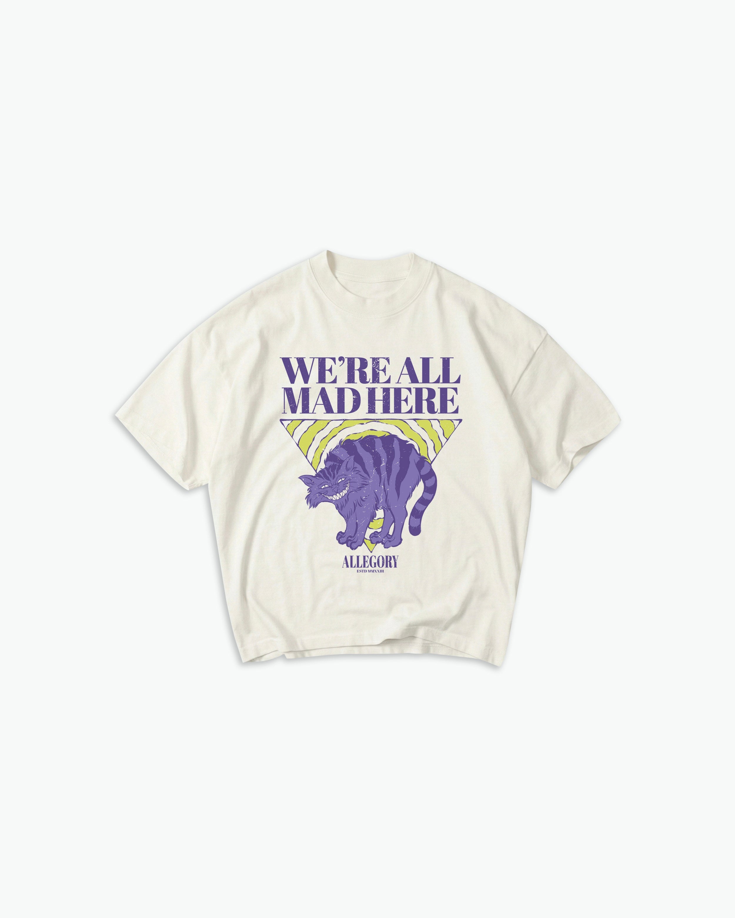 We're All Mad Here Tee-1