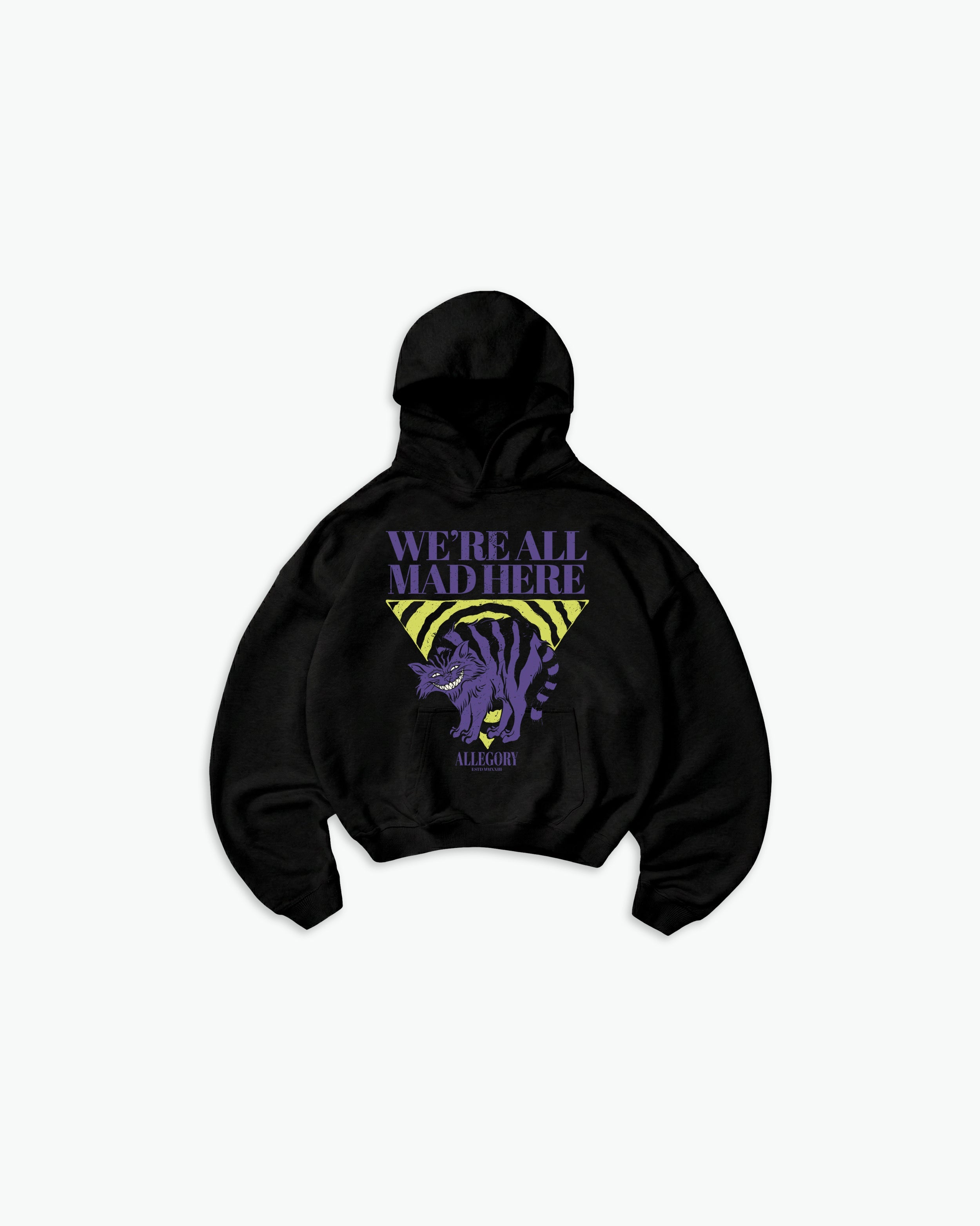 We're All Mad Here Hoodie-1