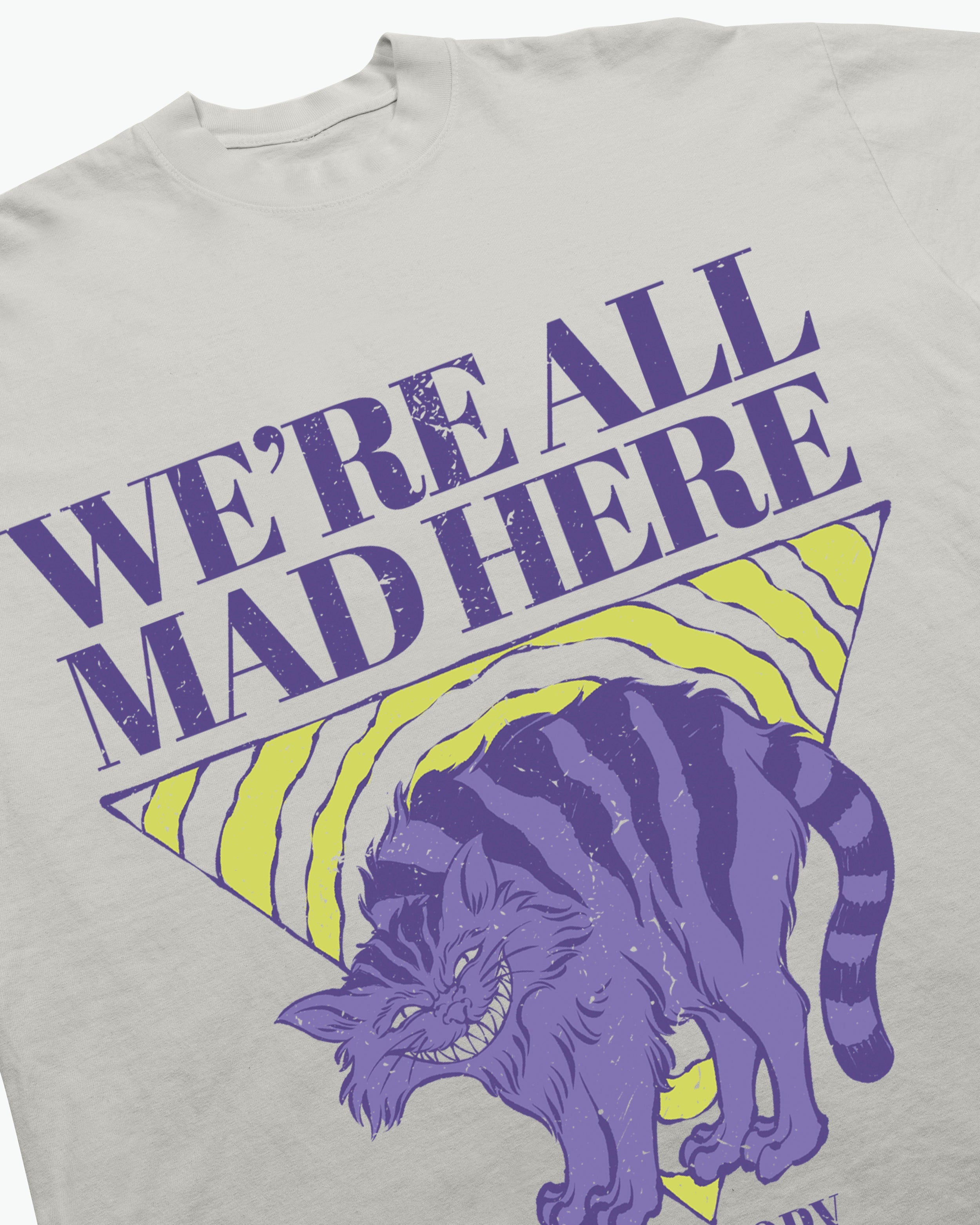 We're All Mad Here Tee-2